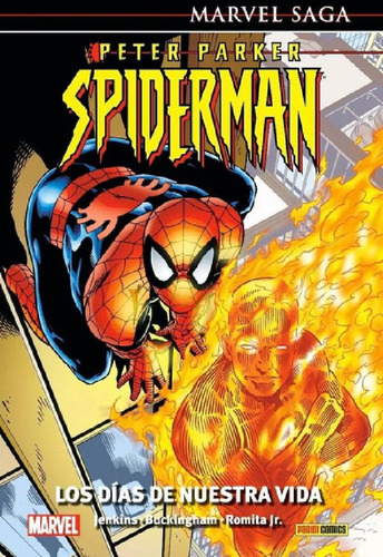 Libro - Marvel Saga Peter Parker Spiderman 1 Los Días De Nu