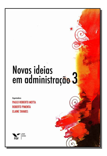 Libro Novas Ideias Em Administracao 3 De Motta Paulo Roberto