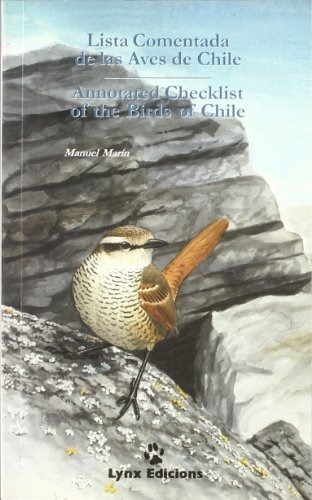 Lista Comentada De Las Aves De Chile / Annotated Checklist O
