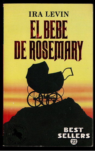 El Bebé De Rosemary. Ira  Levin 
