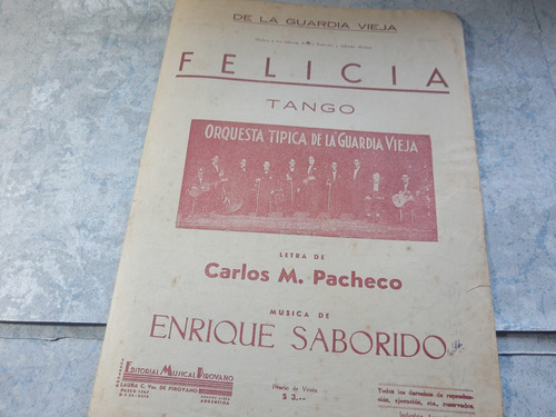 Partitura Felicia Tango Guardia Vieja Pacheco Saborido (Usado)