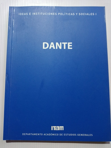 Libro Dante Ideas E Instituciones Itam