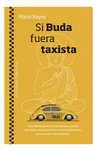 Si Buda Fuera Taxista - Mario Reyes