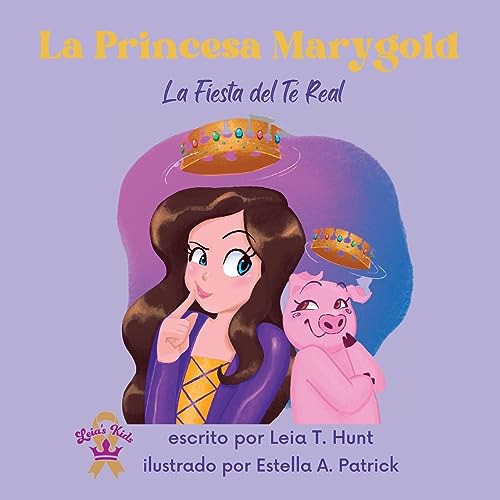 La Princesa Marygold Y La Fiesta Del Té Real