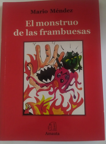 El Monstruo De Las Frambuesas