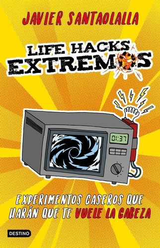 Libro Life Hacks Extremos - Santaolalla, Javier