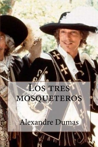 Libro : Los Tres Mosqueteros  - Dumas, Alexandre _g