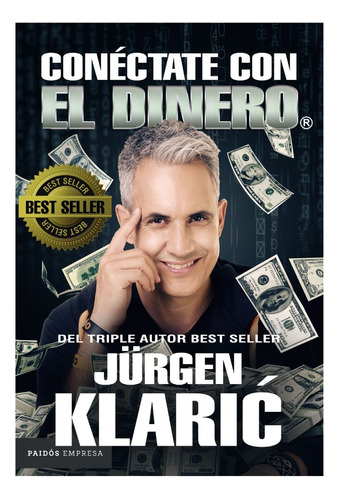 Conéctate Con El Dinero - Jürgen Klari