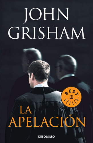 Apelacion, La - John Grisham