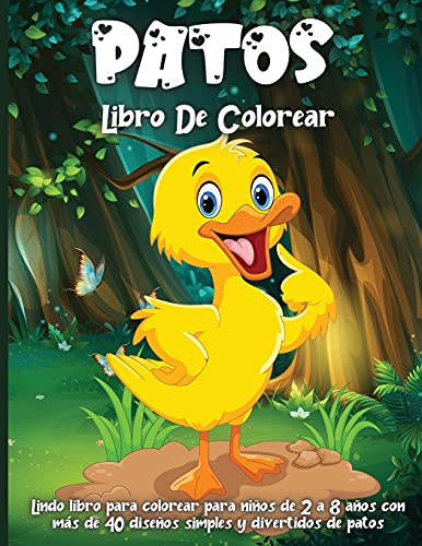 Patos Libro De Colorear: Lindas Paginas De Libros Para Color