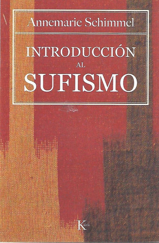 Libro Introduccion Al Sufismo Annemarie Schimmel