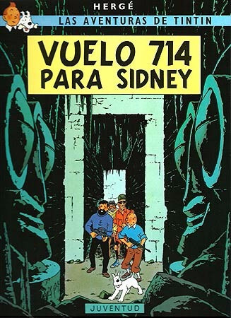 Vuelo 714 Para Sidney - Las Aventuras De Tintin - Hergé