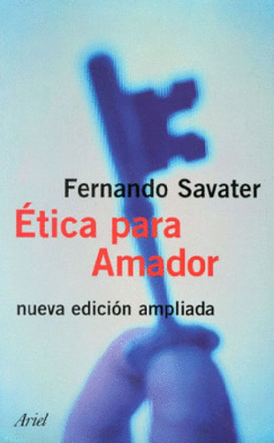 Etica Para Amador - Fernando Savater
