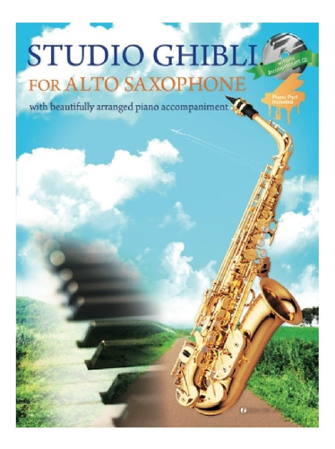 Studio Ghibli For Alto Saxophone With Beautifully Arranged P