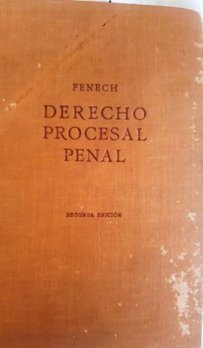 Derecho Procesal Penal. Miguel Fenech