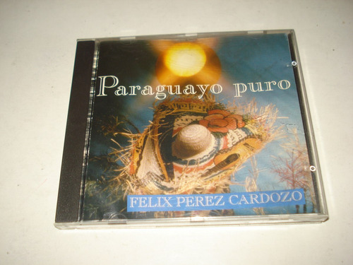 Felix Perez Cardozo - Paraguayo Puro Cd Usa