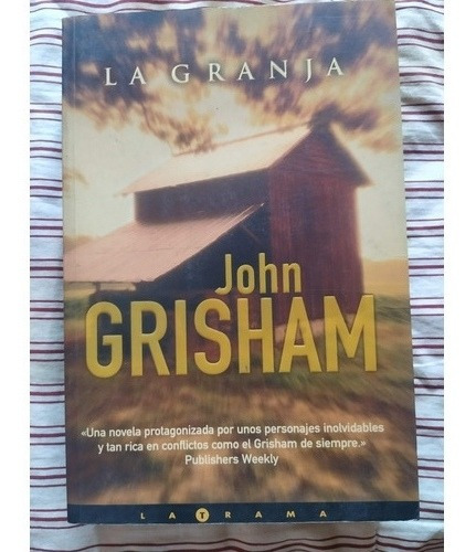 John Grisham - La Granja