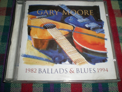 Gary Moore / Ballads & Blues 1982 - 1994 Cd Holandes (m5)
