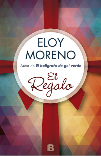 Libro El Regalo - Moreno Olaria, Eloy