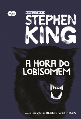A Hora Do Lobisomem  Coleção Biblioteca Stephen King