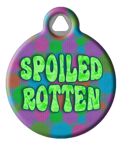 Spoiled Rotten (verde) Etiqueta De Identificación Personaliz