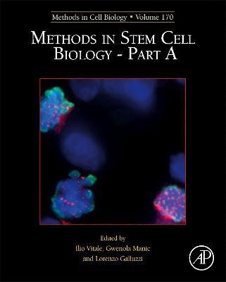 Libro Methods In Stem Cell Biology - Part A: Volume 170 -...
