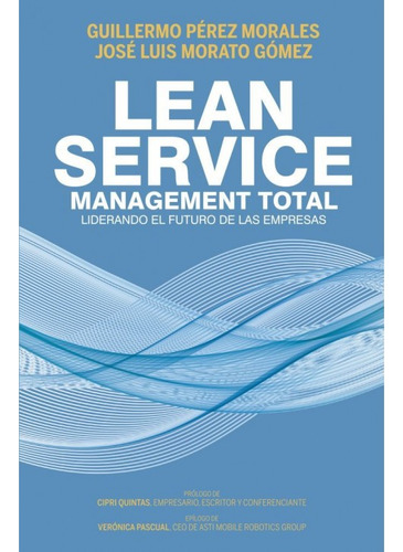 Lean Service, Management Total (gestion 2000)