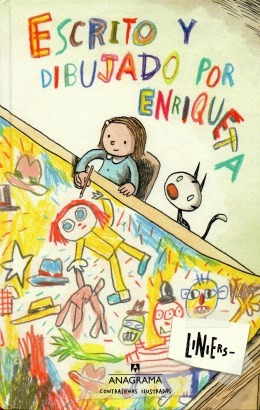 Escrito Y Dibujado Por Enriqueta - Liniers