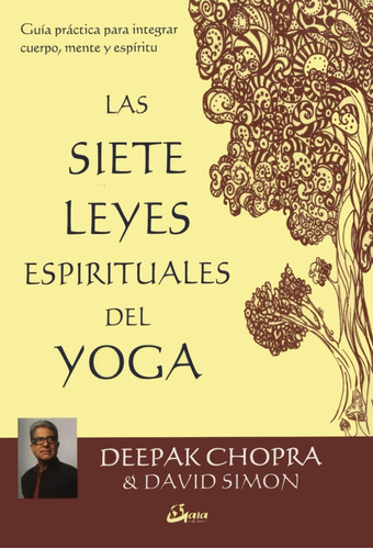 Libro Las Siete Leyes Espirituales Del Yoga De Deepak Chopra