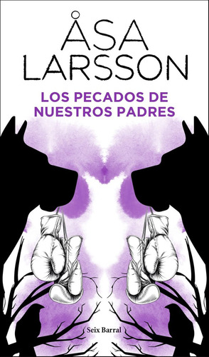 Libro Los Pecados De Nuestros Padres - Asa Larsson