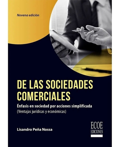  De Las Sociedades Comerciales Énfasis En Sociedad Por Accio