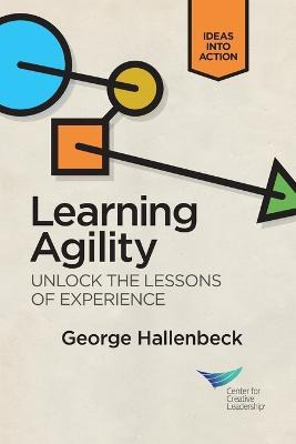 Libro Learning Agility : Unlock The Lessons Of Experience...