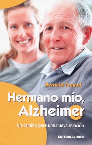 Libro Hermano Mío, Alzheimer