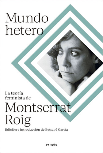 Libro Mundo Hetero - Montserrat Roig
