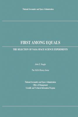 Libro First Among Equals : The Selection Of Nasa Space Sc...