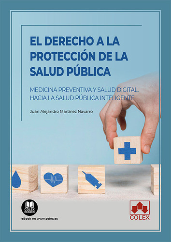 Libro El Derecho A La Proteccion De La Salud Publica - Ma...