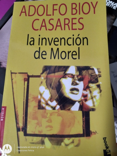 La Invención De Morel Adolfo Bioy Casares