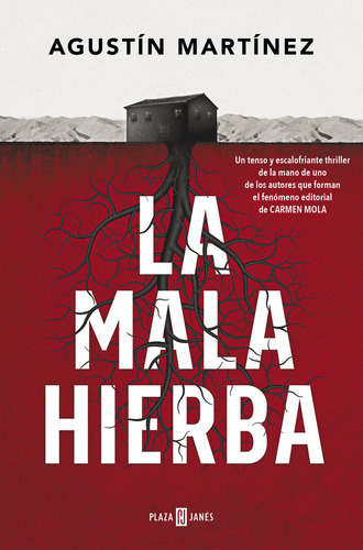 La Mala Hierba, De Martínez, Agustín. Editorial Plaza & Janes, Tapa Blanda En Español