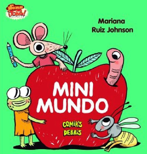 Mini Mundo - Ruiz Johnson, Mariana