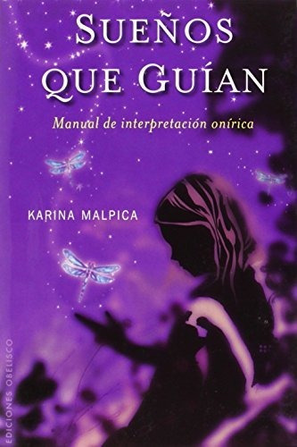 Sueños Que Guían (metafísica Y Espiritualidad)