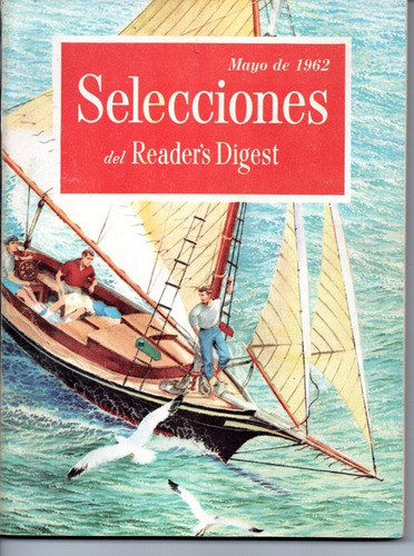 Selecciones Del Reader´s Digest Nº258 Mayo 1962