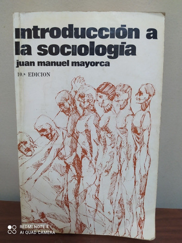 Introducción A La Sociología Juan Manuel Mayorca