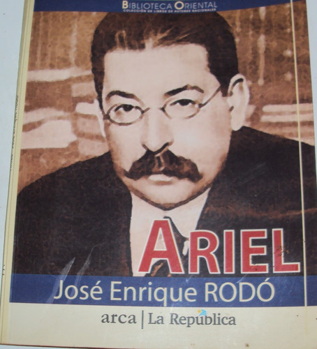 José Enrique Rodó - Ariel