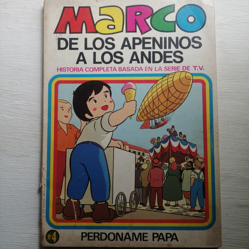 Marco/ De Los Apeninos A Lo Andes/ Historieta/ De Colección