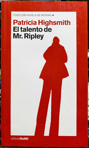 El Talento De Mr. Ripley - Patricia Highsmith