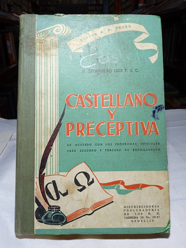 Castellano Y Preceptiva - Estanislao - Bedout