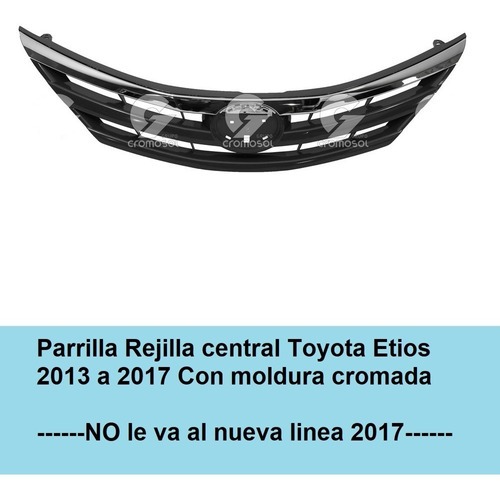 Parrilla Para Toyota Etios 2013 2014 2015 2016 2017 Crom
