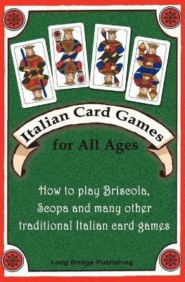 Libro Italian Card Games For All Ages : How To Play Brisc...