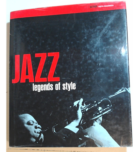 Jazz Legends Of Style - Keith Shadwick
