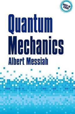 Libro Quantum Mechanics - Albert Messiah
